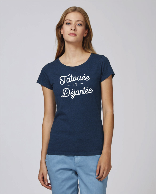 t-shirt femme - Tatouée et Déjantée